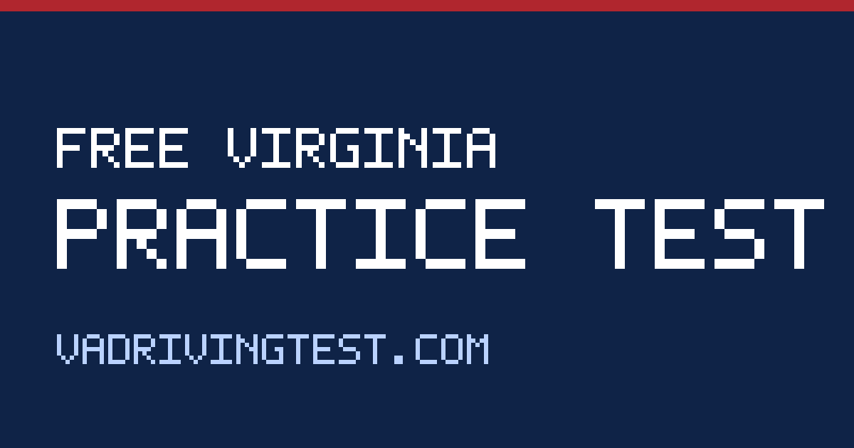 Virginia Road Signs Test 2026 — Practice All VA Traffic Signs ...